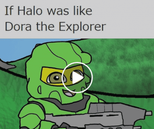 a picture of If halo was like dora the explorer